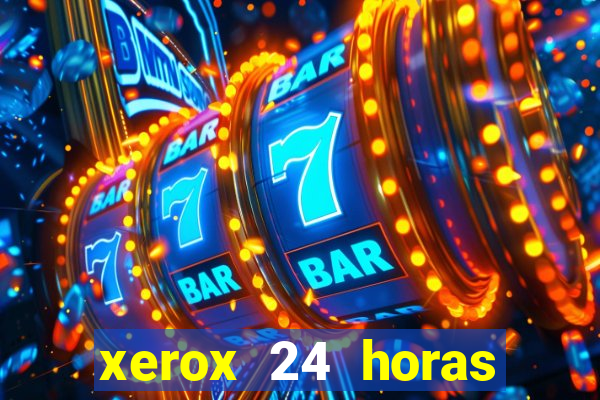 xerox 24 horas porto alegre